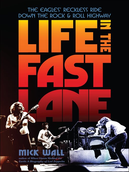 Title details for Life in the Fast Lane by Mick Wall - Available